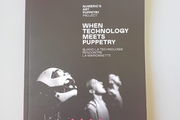 When Technology meets puppetry - Quand la technologie rencontre la marionnette